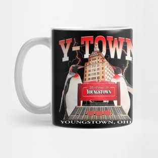 Y-Town - Youngstown, Ohio Mug